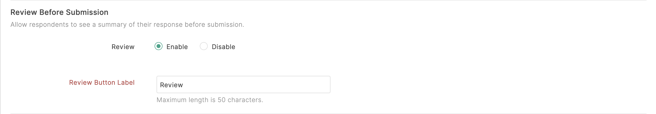 Enable Review Before Submission